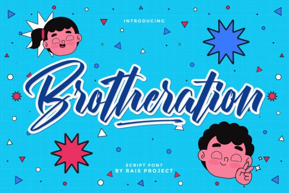 Brotheration: The Modern Script Font for Creative Visionaries