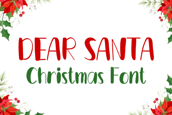 Dear Santa: A Creative Font for Authentic Projects