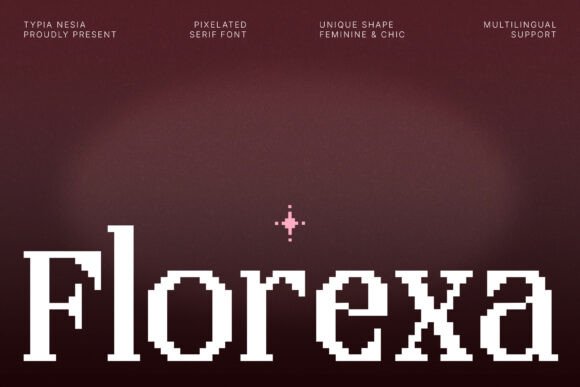 Florexa: The Modern Pixel Serif for Digital Luxury