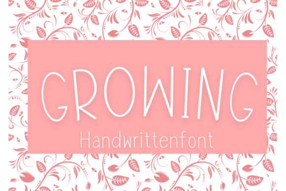 Growing Font: Adding a Handwritten Touch to Your Designs
