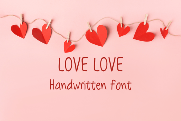 Love Love: A Sweet Handwritten Font for Creative Projects