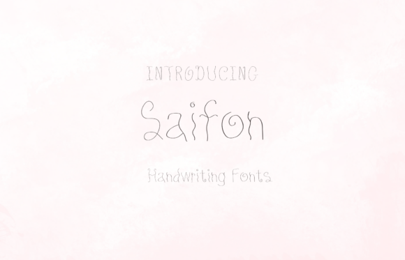 Saifon: The Handwritten Font That Adds Instant Personality